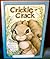 Crickle-Crack by Stephen Cosgrove