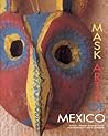 Mask Arts of Mexico