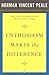 Enthusiasm Makes the Difference