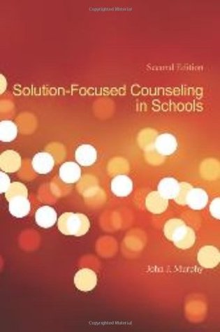 Solution-Focused Counseling In Schools (Paperback)