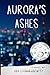 Aurora's Ashes
