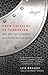 From Chivalry to Terrorism: War and the Changing Nature of Masculinity