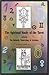 The Spiritual Study of the Tarot: Including the Kabalah, Numerology & Astrology
