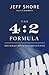 The 4:2 Formula: Getting Bu...
