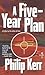A Five-Year Plan by Philip Kerr