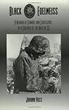 Black Edelweiss: A Memoir of Combat and Conscience by a Soldier of the Waffen-Ss Black Edelweiss: A Memoir of Combat and Conscience by a Soldier of the Waffen-Ss