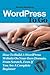 WordPress To Go by Sarah McHarry WordPress To Go by Sarah McHarry