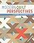 Modern Quilt Perspectives: ...