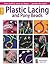 Plastic Lacing & Pony Beads-Fun Stuff to Wear or Share-Perfect for Kids!