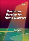 Customer Service for Home Builders