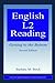English L2 Reading: Getting to the Bottom (ESL & Applied Linguistics Professional Series)