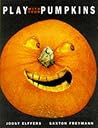 Play With Your Pumpkins