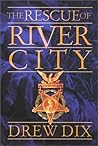 The Rescue Of River City