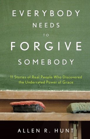 Everybody Needs To Forgive Somebody (Paperback)