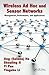Wireless Ad Hoc and Sensor Networks