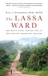 The Lassa Ward: O...
