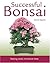 Successful Bonsai by David Squire