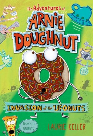 Invasion of the Ufonuts (Hardcover)