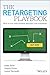 The Retargeting Playbook by Adam Berke The Retargeting Playbook by Adam Berke