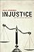 Injustice