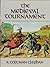 The Medieval Tournament by R. Coltman Clephan