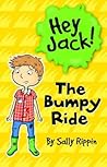 The Bumpy Ride by Sally Rippin The Bumpy Ride by Sally Rippin