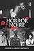 Horror Noire: Blacks in American Horror Films from the 1890s to Present