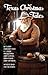 Texas Christmas Tales - 2nd...