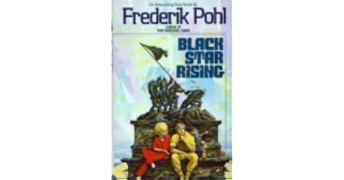 Black Star Rising by Frederik Pohl