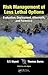 Risk Management of Less Lethal Options: Evaluation, Deployment, Aftermath, and Forensics
