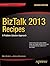BizTalk 2013 Recipes: A Pro...