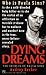 Dying Dreams