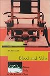 Blood and Volts: Edison, Tesla and the Electric Chair Blood and Volts: Edison, Tesla and the Electric Chair