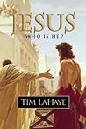 Jesus: Who Is He? Jesus: Who Is He?