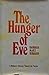 The Hunger of Eve: A Woman'...