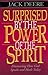 Surprised by the Power of the Spirit by Jack Deere