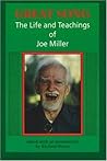 Great Song: The Life and Teachings of Joe Miller