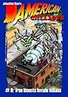 Iron Insects Invade Indiana (American Chillers, #9)