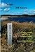 Ways Off Shore: A History o...