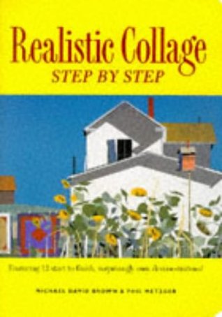 Realistic Collage: Step by Step (Hardcover)