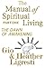 The Dawn of Awakening (The Manual of Spiritual Living, #1)