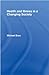 Health and Illness in a Changing Society
