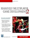 Massively Multiplayer Game Development 2 Massively Multiplayer Game Development 2