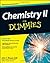 Chemistry II For Dummies