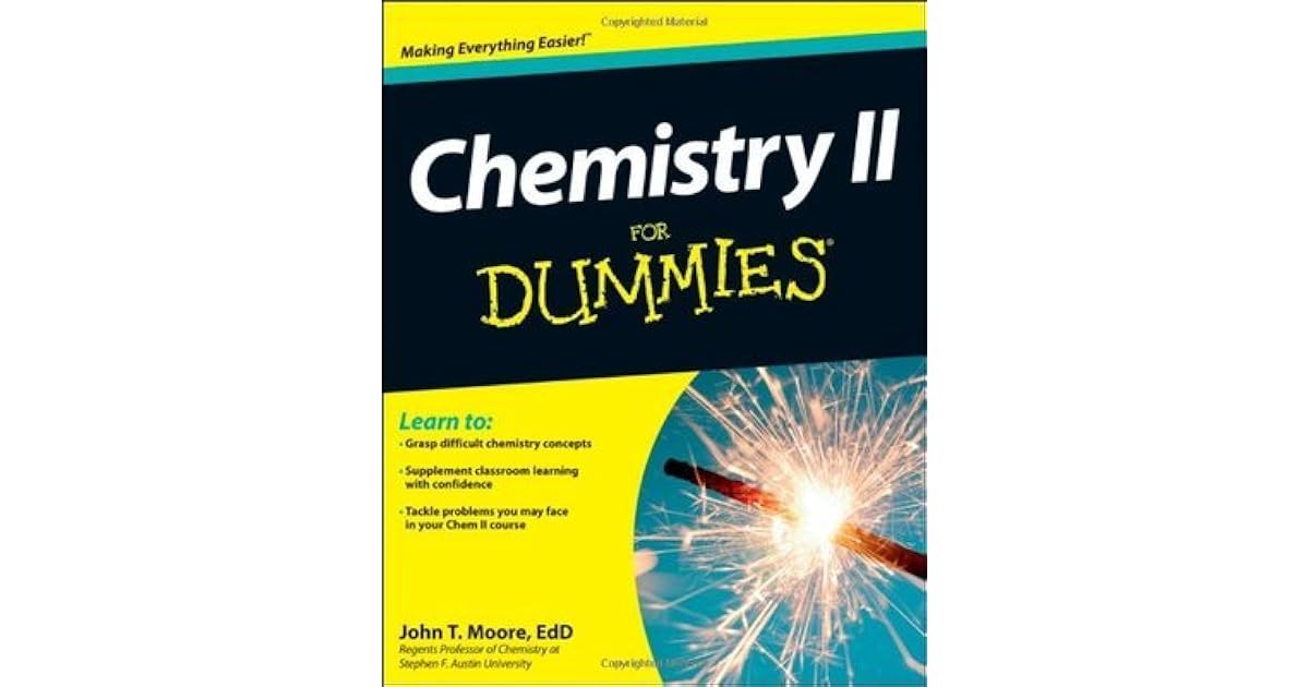 Chemistry II for Dummies by John T. Moore