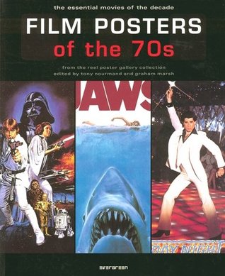 Film Posters of the 70s: The Essential Movies of the Decade (Paperback)