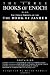 The Three Books of Enoch, Plus the Enoch Portions of the Book of Jasher