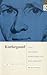Kierkegaard and Modern Continental Philosophy: An Introduction