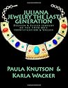 Juliana Jewelry - The Last Generation