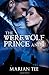 The Werewolf Prince And I